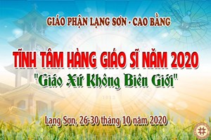 GP.Lạng Sơn - Khai mạc tuần Tĩnh tâm thường niên năm 2020 của hàng Giáo sĩ Giáo phận.