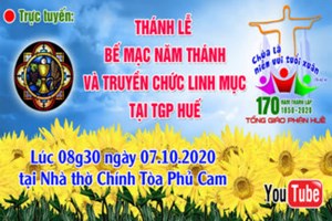 TGP.Huế - Trực tiếp: Thánh Lễ Bế Mạc Năm Thánh và Truyền Chức Linh Mục tại TGP Huế