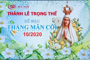 TGP.Sài Gòn - Giáo xứ Hà Nội: Thánh lễ bế mạc tháng Mân Côi 2020