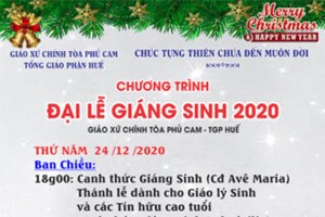 TGP.Huế - Chương trình Đại Lễ Giáng Sinh 2020 tại Giáo xứ Chính Tòa Phủ Cam