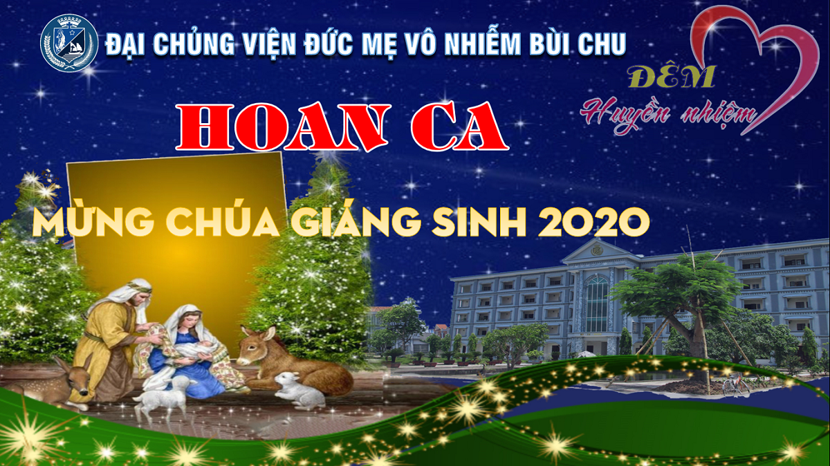 GP.Bùi Chu - ĐCV: Hoan ca mừng Chúa Giáng Sinh 2020