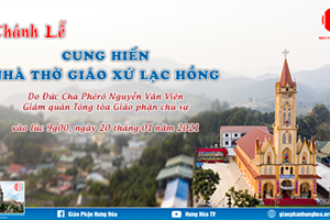 GP.Hưng Hóa - Trực tuyến - Thánh lễ cung hiến nhà thờ giáo xứ Lạc Hồng - 09g00 - 20.01.2021