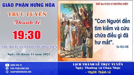 GP.Hưng Hóa - Trực tuyến Thánh lễ thứ Ba tuần 33 Thường niên, ngày 16.11.2021