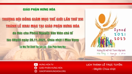 GP.Hưng Hóa - Thượng Hội Đồng Giám Mục Thế Giới Lần Thứ XVI - Thánh lễ khai mạc tại Giáo phận 