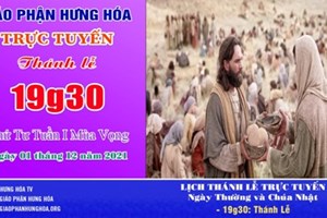 GP.Hưng Hóa - Trực tuyến Thánh lễ thứ Tư tuần 1 Mùa Vọng - Ngày 01.12.2021