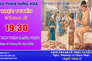 GP.Hưng Hóa - Trực tuyến Thánh lễ thứ Sáu tuần II Mùa Vọng - Ngày 10.12.2021