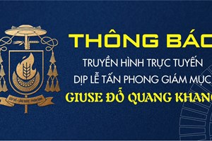 GP.Bắc Ninh - Thông báo truyền hình trực tuyến dịp lễ tấn phong Giám mục