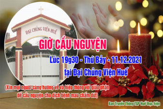 TGP.Huế - Trực tiếp: Giờ Cầu Nguyện lúc 19g30 ngày 11.12.2021 tại Đại Chủng Viện Huế