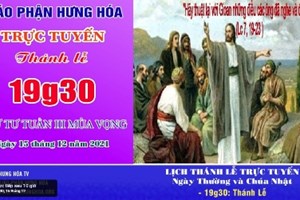 GP.Hưng Hóa - Trực tuyến Thánh lễ thứ Tư tuần III Mùa Vọng - Ngày 15.12.2021