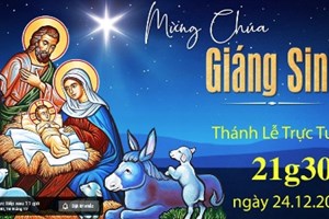 GP.Hưng Hóa - Trực tuyến Thánh lễ mừng Chúa Giáng Sinh, vào lúc 21g30 ngày 24.12.2021