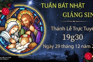 GP.Hưng Hóa - Trực tuyến Thánh lễ ngày thứ 5 trong tuần Bát Nhật Giáng Sinh, lúc 19g30 ngày 29.12.2021