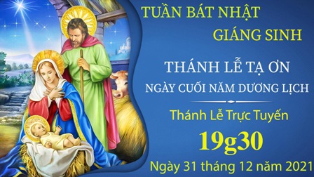 GP.Hưng Hóa - Trực tuyến Thánh lễ Tuần Bát Nhật Giáng Sinh - Ngày cuối Năm Dương Lịch, 31.12.2021