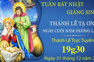 GP.Hưng Hóa - Trực tuyến Thánh lễ Tuần Bát Nhật Giáng Sinh - Ngày cuối Năm Dương Lịch, 31.12.2021