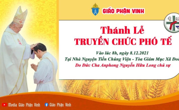 GP.Vinh - [Trực tuyến] Thánh lễ Truyền chức Phó tế, Giáo phận Vinh 8/12/2021