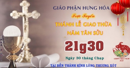 GP.Hưng Hóa - Trực tuyến / Thánh lễ Giao Thừa - Canh Tý & Tân Sửu
