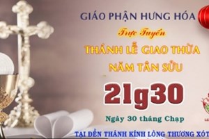 GP.Hưng Hóa - Trực tuyến / Thánh lễ Giao Thừa - Canh Tý & Tân Sửu