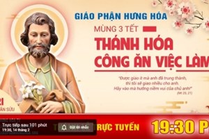 GP.Hưng Hóa - Thánh Lễ Trực Tuyến/ Mồng Ba Tết Tân Sửu - Thánh Hóa Công Ăn Việc Làm