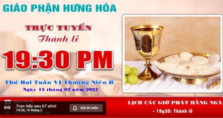 GP.Hưng Hóa - Thánh Lễ Trực Tuyến/ Thứ Hai Tuần VI Thường Niên B