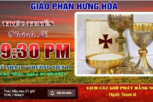 GP.Hưng Hóa - Trực tuyến/ Thánh lễ Chúa nhật V Thường Niên B - Ngày 07.02.2021