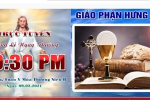 GP.Hưng Hóa - Trực tuyến/ Thánh lễ thứ ba tuần V Thường Niên B - Ngày 09.02.2021