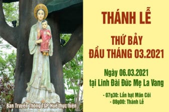 TGP.Huế - Trực tiếp: Thánh Lễ ngày thứ bảy đầu tháng 03.2021 tại Linh Địa La Vang