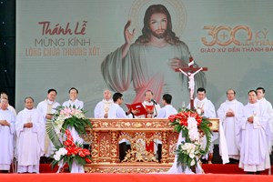 GP.Thái Bình - Đại Hội Kính Lòng Chúa Thương Xót Giáo xứ Đền Thánh Bác Trạch và Mừng kỷ niệm 300 năm thành lập Giáo xứ