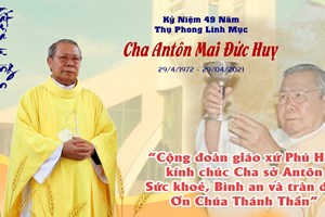 TGP.Sài Gòn - Thánh lễ kỷ niệm 49 năm thụ phong linh mục cha Antôn Mai Đức Huy ngày 29-4-2021