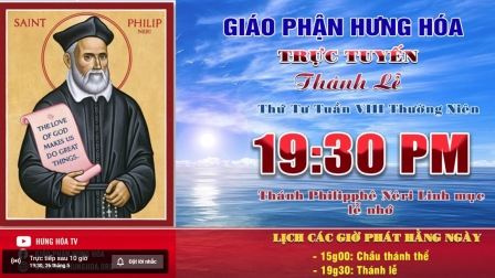 GP.Hưng Hóa - Trực tuyến Thánh lễ thứ tư tuần VIII Thường niên, vào lúc 19g30 ngày 26.05.2021