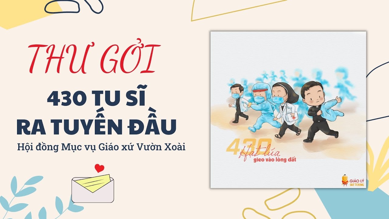 TGP.Sài Gòn - Hội đồng Mục vụ Giáo xứ Vườn Xoài: Thư gởi 430 tu sĩ ra tuyến đầu