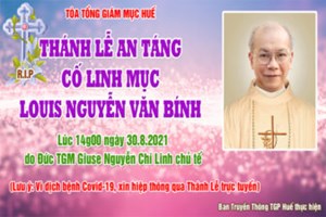 TGP.Huế - Trực tiếp: Thánh Lễ An Táng Cố Linh mục Luy Nguyễn Văn Bính