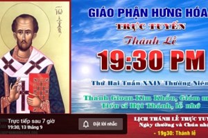 GP.Hưng Hóa - Trực tuyến Thánh lễ ngày 13.09.2021: Thánh Gioan Kim Khẩu, giám mục, tiến sĩ Hội Thánh - Lễ nhớ