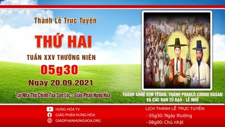 GP.Hưng Hóa - Trực tuyến Thánh lễ thứ Hai tuần XXV Thường niên, ngày 20.09.2021