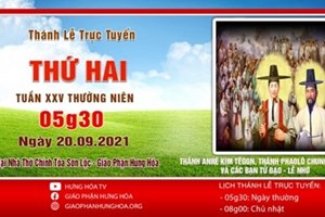 GP.Hưng Hóa - Trực tuyến Thánh lễ thứ Hai tuần XXV Thường niên, ngày 20.09.2021