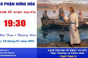 GP.Hưng Hóa - Trực tuyến Thánh lễ thứ Hai tuần I Thường niên, ngày 10.01.2022