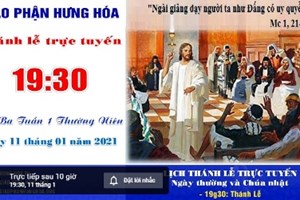 GP.Hưng Hóa - Trực tuyến Thánh lễ thứ Ba tuần I Thường niên, ngày 11.01.2022