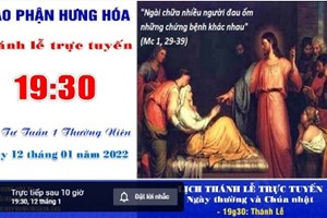 GP.Hưng Hóa - Trực tuyến Thánh lễ thứ Tư tuần I Thường niên, ngày 12.01.2022