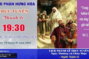 GP.Hưng Hóa - Trực tuyến Thánh lễ thứ Tư tuần II Thường niên, ngày 19.01.2022