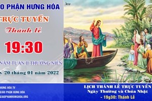 GP.Hưng Hóa - Trực tuyến Thánh lễ thứ Năm tuần II Thường niên, ngày 20.01.2022