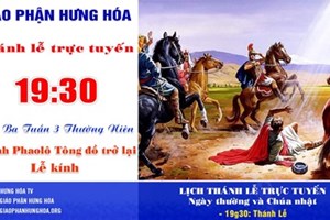 GP.Hưng Hóa - Trực tuyến Thánh lễ thứ Ba tuần III Thường niên - Thánh Phaolô Tông đồ trở lại - Ngày 25.01.2022