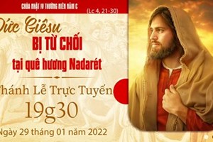 GP.Hưng Hóa - Trực tuyến Thánh lễ Chúa nhật IV Thường niên C - Thứ Bảy, ngày 29.01.2022