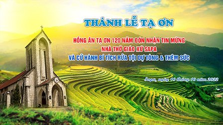 GP.Hưng Hóa - Trực tiếp: Thánh lễ Tạ ơn 120 năm Giáo xứ Sapa - Ban Bí tích Rửa Tội Dự Tòng và Thêm Sức
