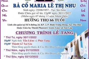 TGP.Sài Gòn - Cáo phó: bà cố  Maria, thân mẫu Lm. Giuse Nguyễn Nhật Trường - qua đời ngày 30-11-2022; An táng 3-12-2022