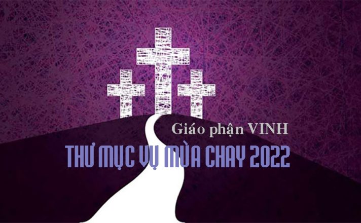 GP.Vinh - Thư Mục vụ Mùa Chay 2022 của Đức Giám mục Giáo phận Vinh