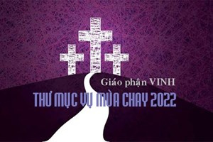 GP.Vinh - Thư Mục vụ Mùa Chay 2022 của Đức Giám mục Giáo phận Vinh