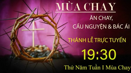 GP.Hưng Hóa - Trực tuyến Thánh lễ thứ Năm tuần I Mùa Chay - Ngày 10.03.2022