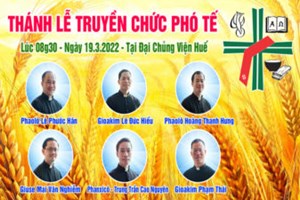 TGP.Huế - Trực tiếp: Thánh Lễ Truyền Chức Phó Tế tại TGP Huế ngày 19.3.2022