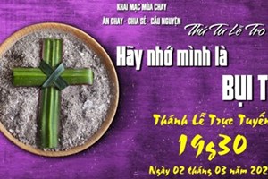 GP.Hưng Hóa - Trực tuyến Thánh lễ Thứ Tư Lễ Tro - Ngày 02.03.2022