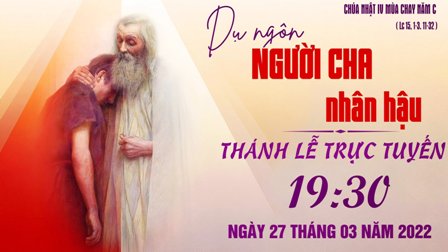 GP.Hưng Hóa - Trực tuyến Thánh lễ Chúa nhật tuần IV Mùa Chay - Ngày 27.03.2022