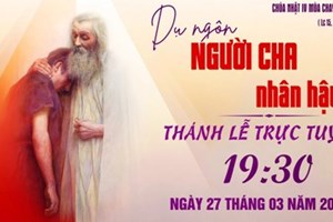 GP.Hưng Hóa - Trực tuyến Thánh lễ Chúa nhật tuần IV Mùa Chay - Ngày 27.03.2022