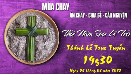 GP.Hưng Hóa - Trực tuyến Thánh lễ thứ Năm sau Lễ Tro - Ngày 03.03.2022